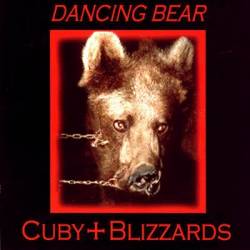 Cuby and the blizzards : Dancing bear